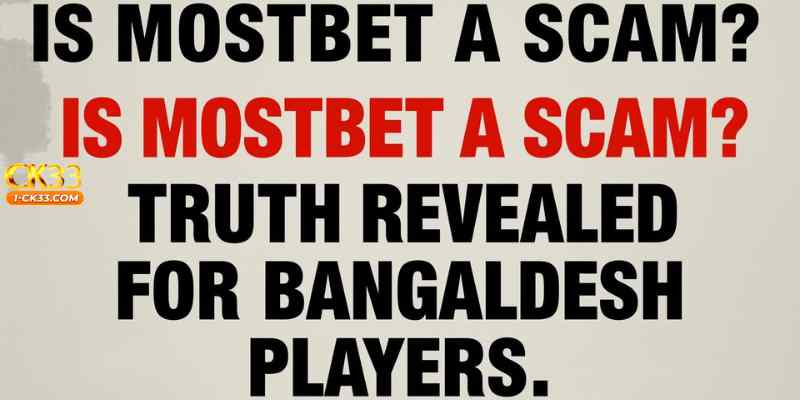 Is Mostbet a Scam? Truth Revealed for Bangladesh Players