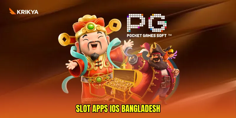 slot apps iOS Bangladesh