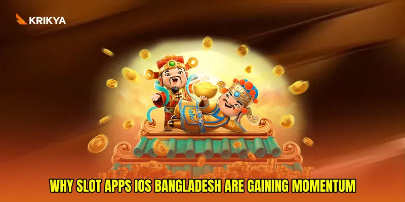 Why Slot Apps iOS Bangladesh Are Gaining Momentum