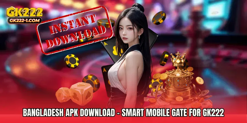Bangladesh APK Download - Smart Mobile Gate For GK222