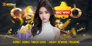499BET Bonus Finder Guide - Smart Reward Tracking